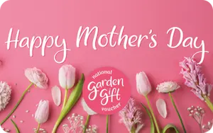 National Garden Gift Voucher - Happy Mothers Day - image 1