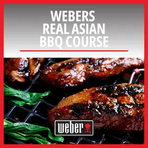 Weber Real Asian BBQ Grilling Course - Sunday 31st May
